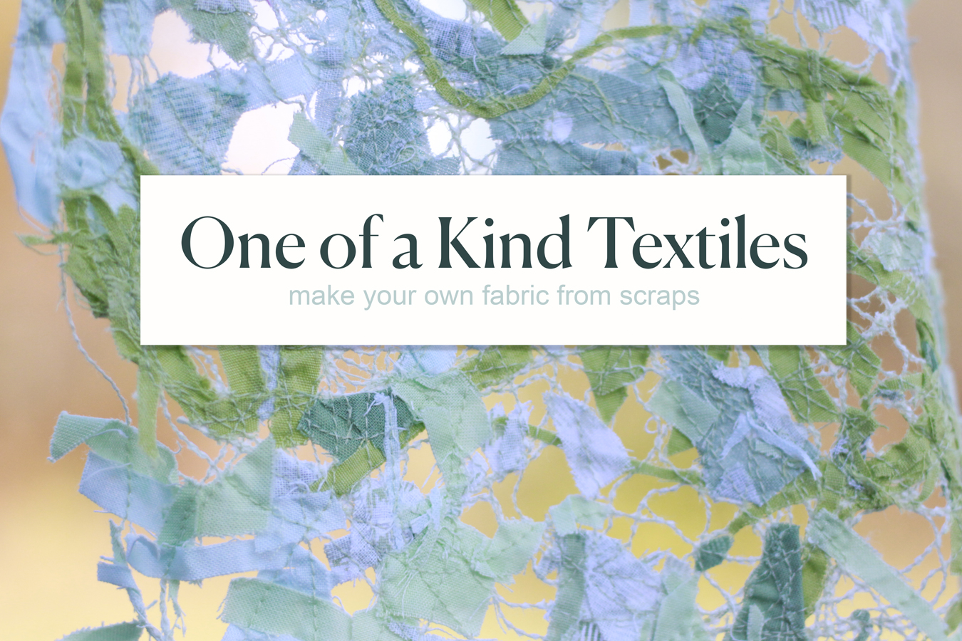 Making Fabric From Scraps