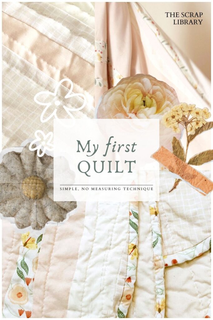 light-colored quilt with tiny floral details and wavy quilting design. Text reads "my first quilt" simple, no measuring teachnique 