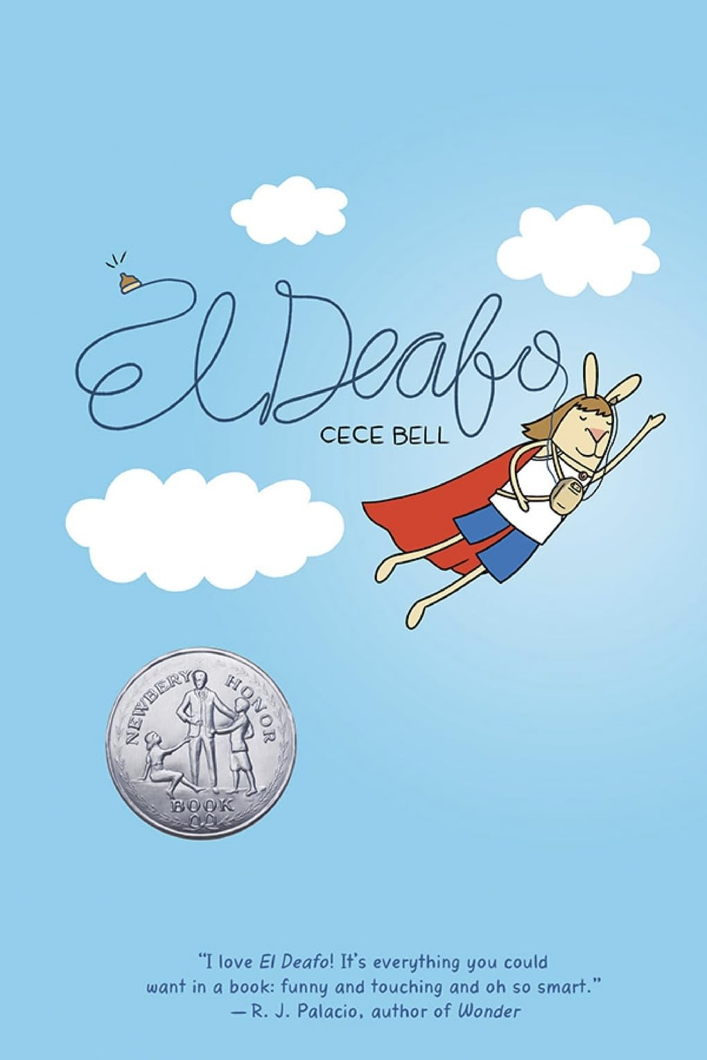 El Deafo: Superpowered Edition!: A Graphic Novel [Book]