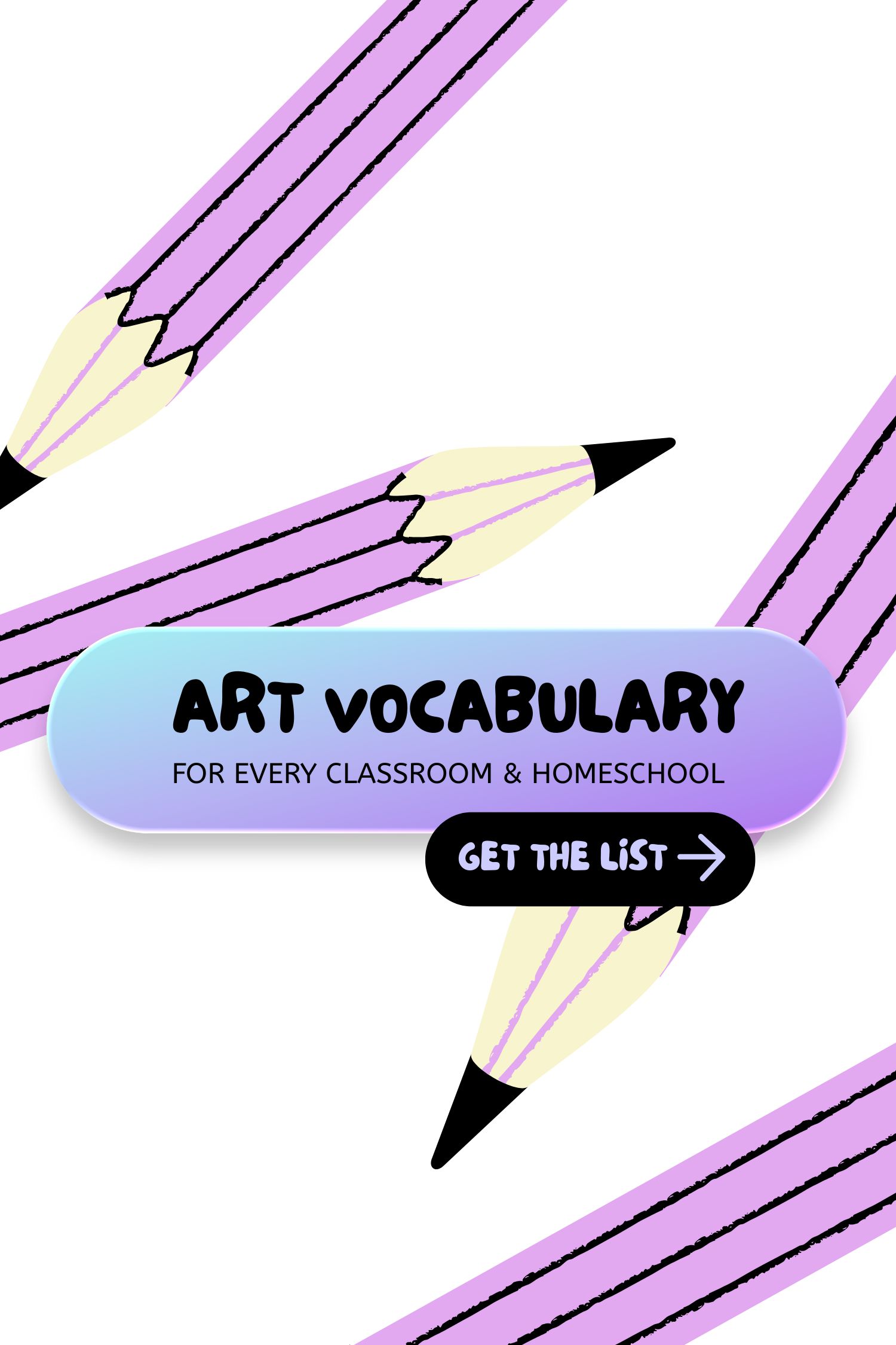 Help Kids See Like Artists: Best Art Terms For Your Classroom Or Homeschool